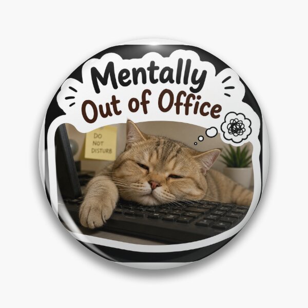 Item preview, Mentally Out Of Office Sleepy Cat Meme Sticker designed and sold by Maplyx.