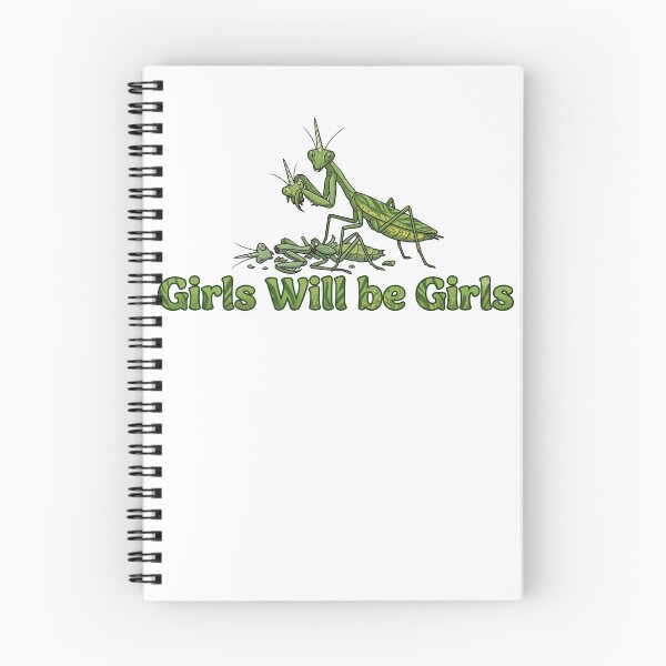 Item preview, Girls Will Be Girls Praying Mantis Biology Dark Humor designed and sold by HumansStuck12.