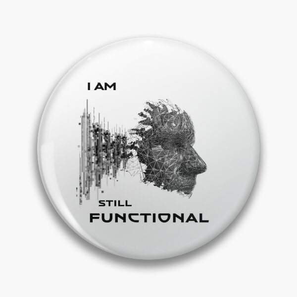 Item preview, I AM STILL FUNCTIONAL Glitch Head Burnout designed and sold by Heal of Souls Designs .