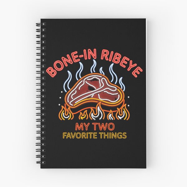 Item preview, Bone in Ribeye My Two Favorite Things Funny Barbecue and Steak Lover designed and sold by Redgiant87x.