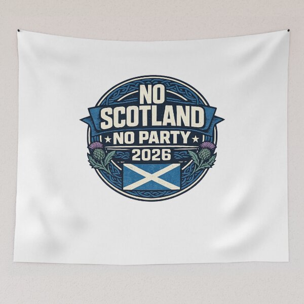 Item preview, No Scotland No Party 2026 Scotland Flag Funny Scottish Pride T-Shirt designed and sold by Delfino-art.