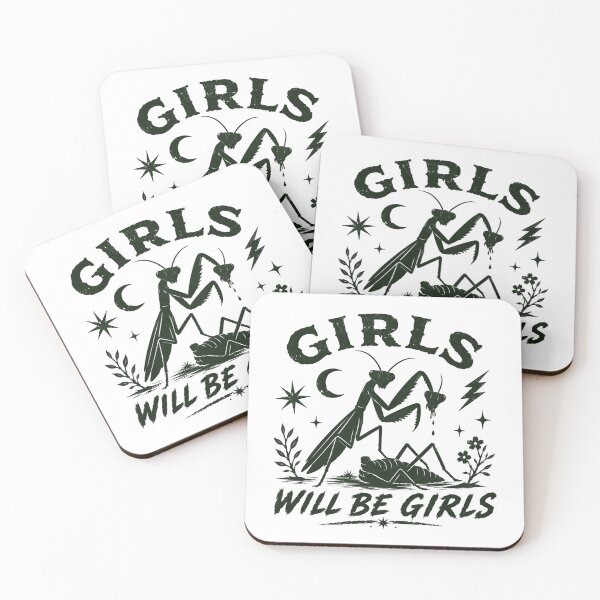 Item preview, Girls Will Be Girls Praying Mantis Dark Humor Women Insect Lover designed and sold by HumansStuck12.