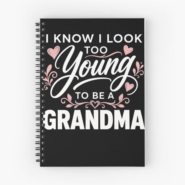 Item preview, Funny Grandma to Be for Women Tees I Look Too Young designed and sold by clothesy7.