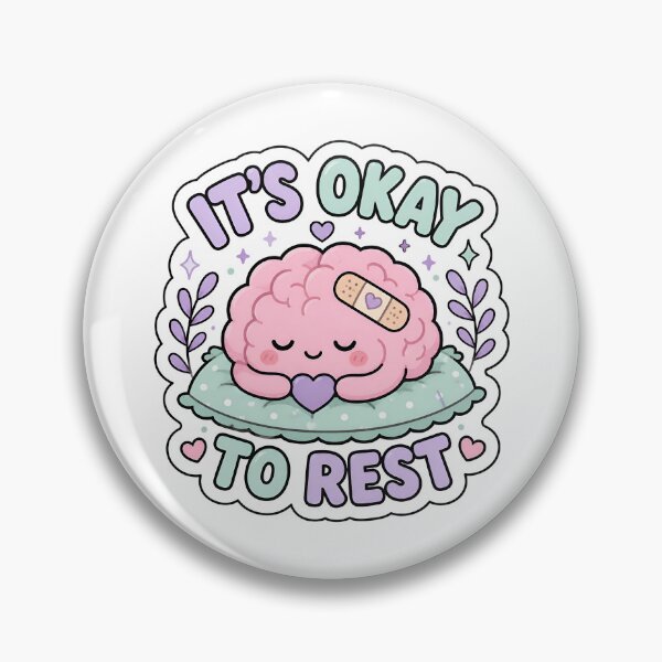Item preview, It’s Okay to Rest Cute Brain Mental Health Design | Self Care Motivation designed and sold by HobsS.
