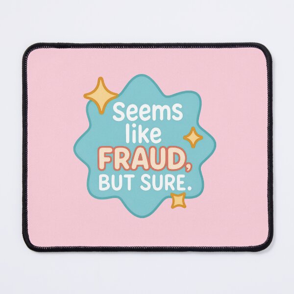 Item preview, Seems Like Fraud But Sure Funny Accountant Auditor Meme designed and sold by ronakris009.