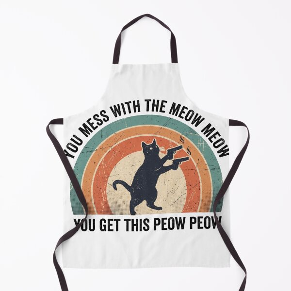 Item preview, You Mess With The Meow Meow Peow Peow Shirt designed and sold by TeNovaStudio.