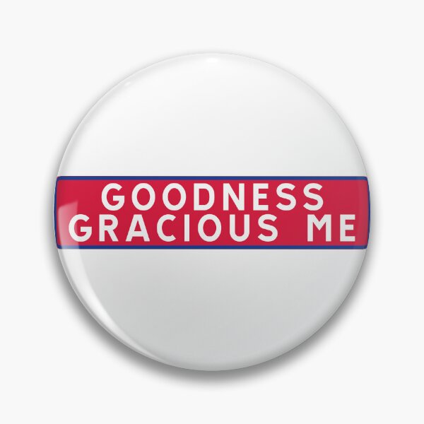 Item preview, Goodness gracious me designed and sold by ALF2023.