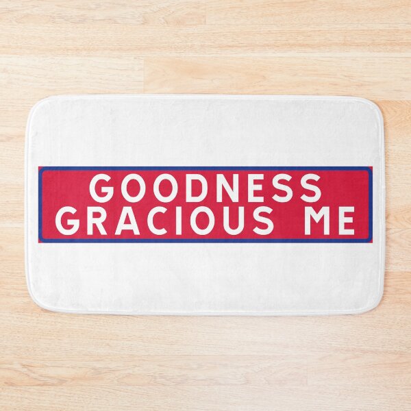 Item preview, Goodness gracious me designed and sold by ALF2023.