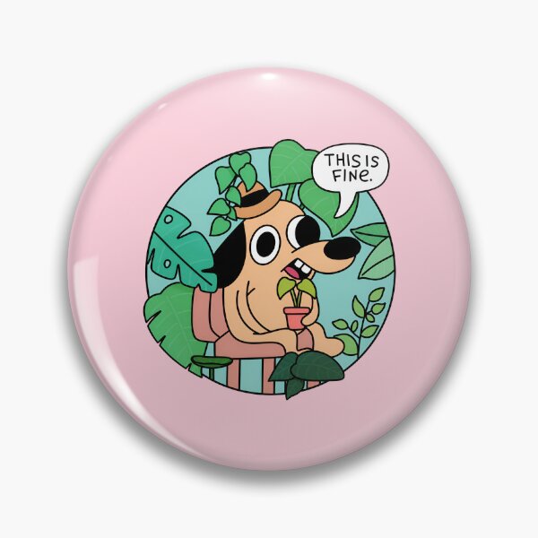 Item preview, This Is Fine Dog Meme | Funny Anxiety Office Humor designed and sold by ronakris009.