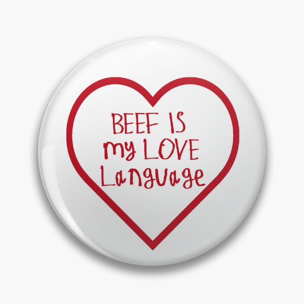 Item preview, Beef is My Love Language designed and sold by kinpirks.