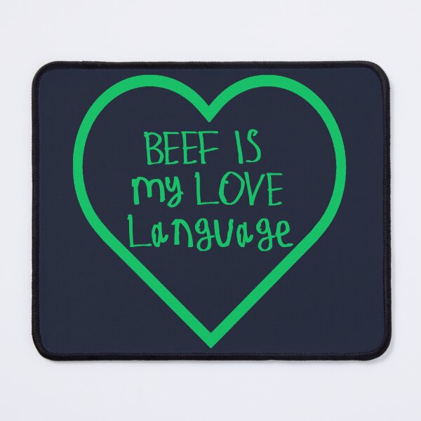 Item preview, Beef is My Love Language designed and sold by kinpirks.