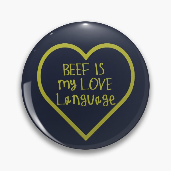 Item preview, Beef is My Love Language designed and sold by kinpirks.