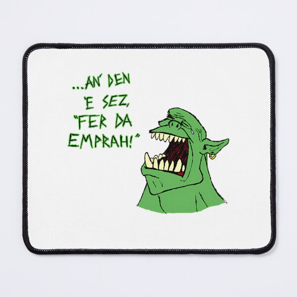 Item preview, Ork - 'An Den E Sez Fer Da Emprah' designed and sold by dyonardasan.