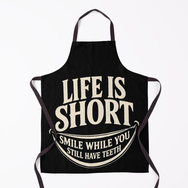 Item preview, Life Is Short Smile While You Still Have Teeth designed and sold by MoodSupplyStudio.