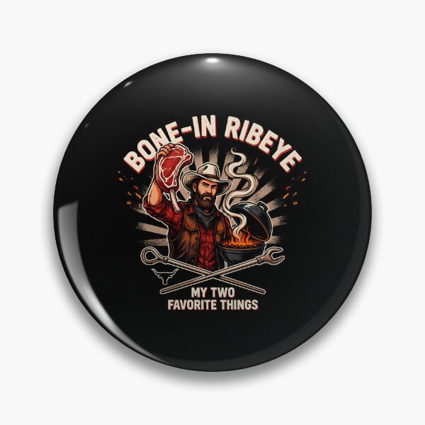 Item preview, Bone in Ribeye My Two Favorite Things Classic Barbecue Lifestyle designed and sold by Redgiant87x.