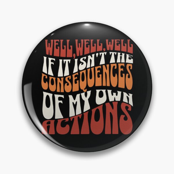 Item preview, Well Well Well Consequences Retro Groovy Design designed and sold by DjFreeq.