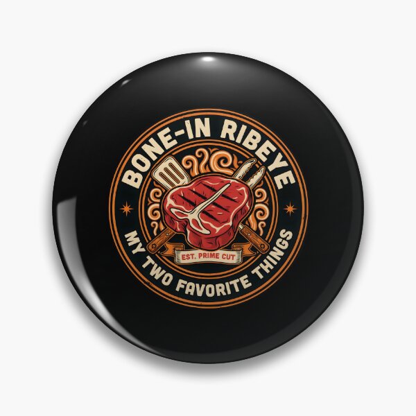 Item preview, Bone in Ribeye My Two Favorite Things Premium Steak Lover Barbecue designed and sold by Redgiant87x.
