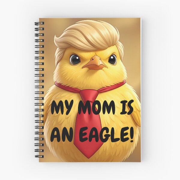 Item preview, My Mom Is An Eagle Funny Chick designed and sold by ToxicInkArt.