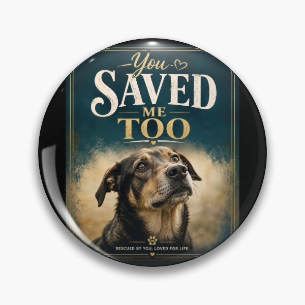 Item preview, You Saved Me Too Rescue Dog Poster designed and sold by Sketchlegacy.
