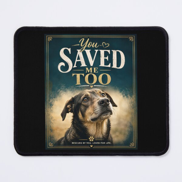 Item preview, You Saved Me Too Rescue Dog Poster designed and sold by Sketchlegacy.
