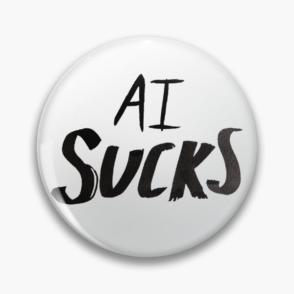 Item preview, AI Sucks designed and sold by lacychenault.