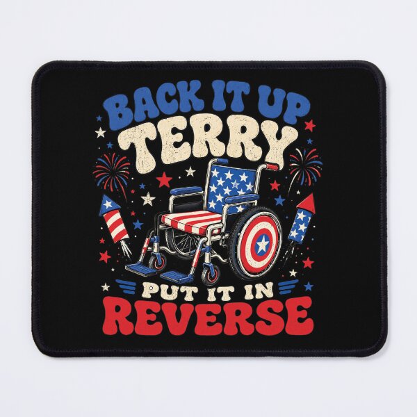 Item preview, Back It Up Terry Put It in Reverse Funny 4th of July Meme designed and sold by Schroedingerska.