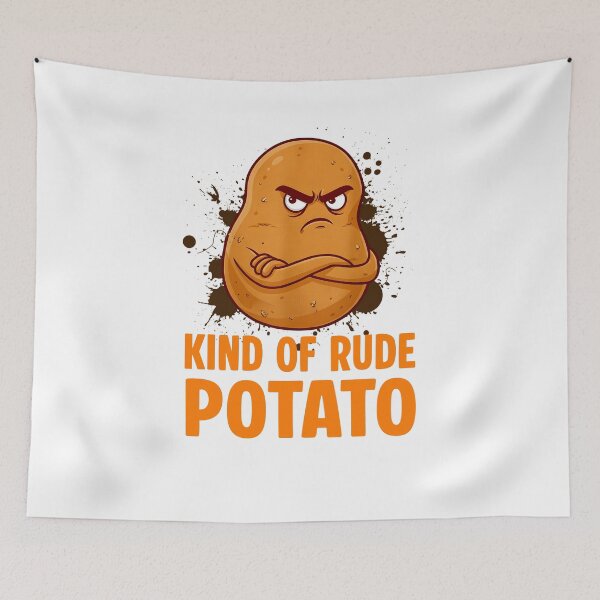Item preview, Kind Of Rude Potato designed and sold by FernaRoje.