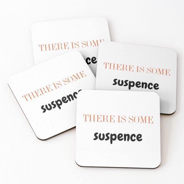 Item preview, There is some suspence designed and sold by ArtistTejal.