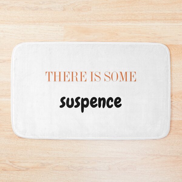 Item preview, There is some suspence designed and sold by ArtistTejal.