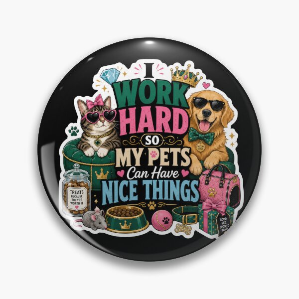 Item preview, I Work Hard So My Pets Can Have Nice Things Sticker  designed and sold by Sketchlegacy.