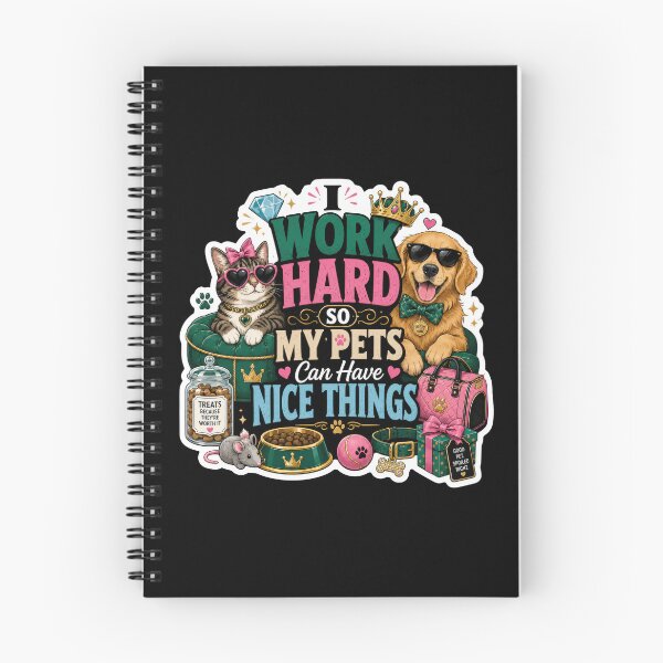 Item preview, I Work Hard So My Pets Can Have Nice Things Sticker designed and sold by Sketchlegacy.