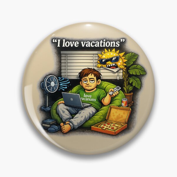 Item preview, “I Love Vacations” Funny Introvert Meme – Lazy Work From Home Sun Humor designed and sold by MartBook.