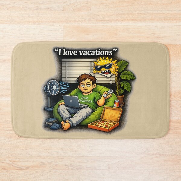Item preview, “I Love Vacations” Funny Introvert Meme – Lazy Work From Home Sun Humor designed and sold by MartBook.