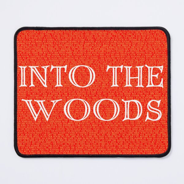 Item preview, Into the woods Lyrics designed and sold by broadwaygirl142.