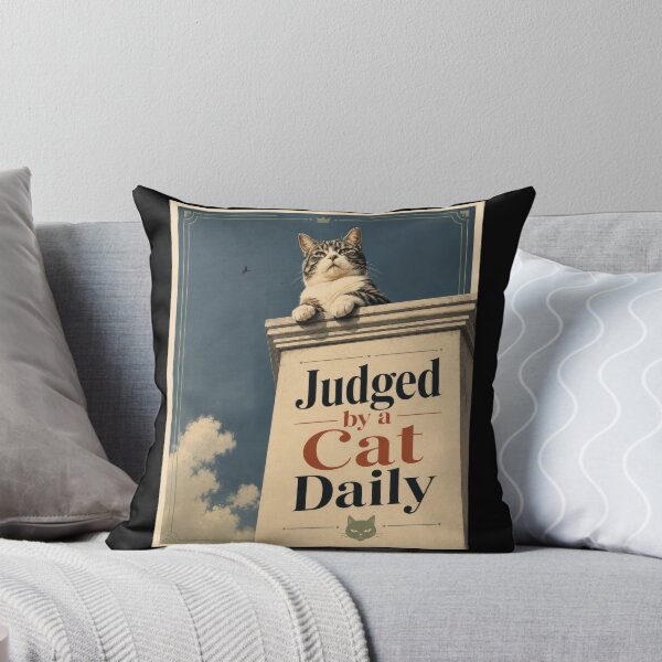 Item preview, Judged by a Cat Daily Poster designed and sold by Sketchlegacy.