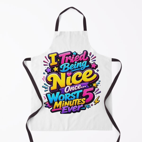 Item preview, I Tried Being Nice Once – Funny Sarcastic Quote Typography Design designed and sold by Zebaiche.