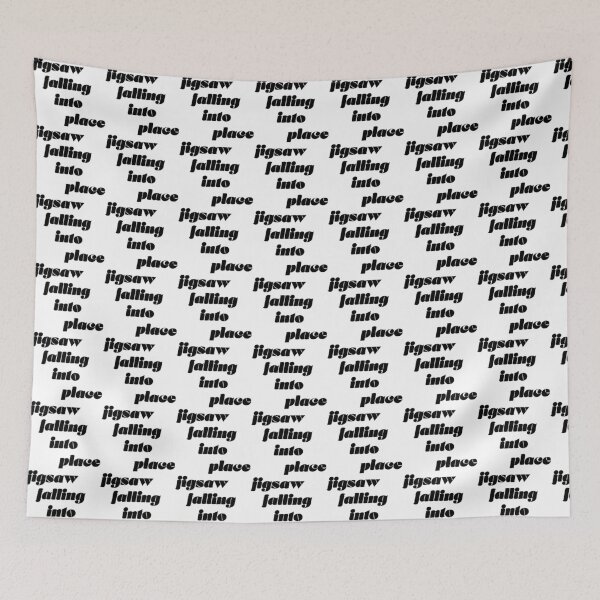 Item preview, Jigsaw Falling Into Place Typography designed and sold by shufflik.