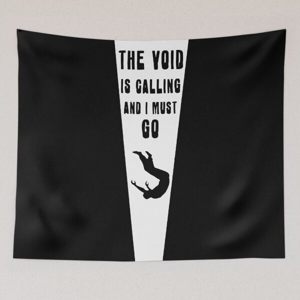 Item preview, The Void Is Calling And I Must Go designed and sold by R-A Designs.