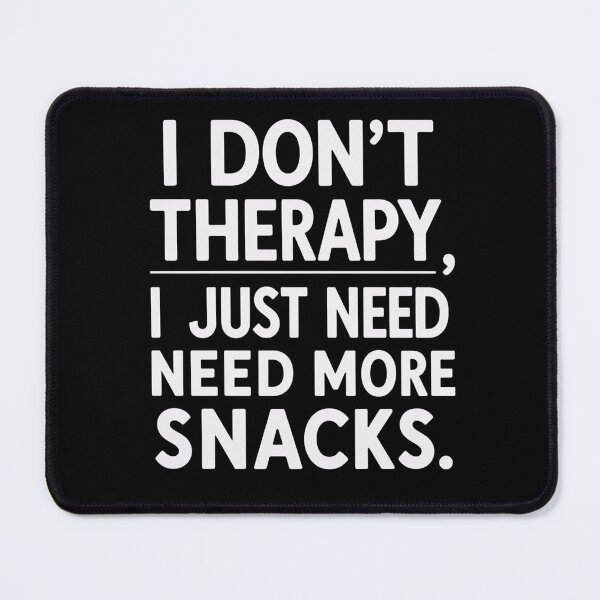 Item preview, I DON'T THERAPY designed and sold by Spirit of Siam.