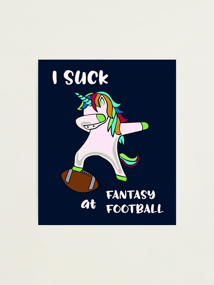 I suck at fantasy football Tumbler