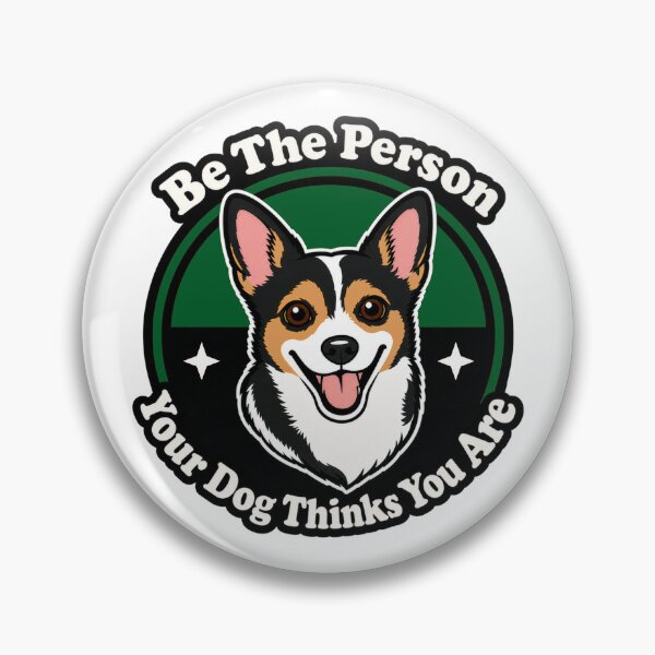 Item preview, Be The Person Your Dog Thinks You Are designed and sold by Denise Myers.