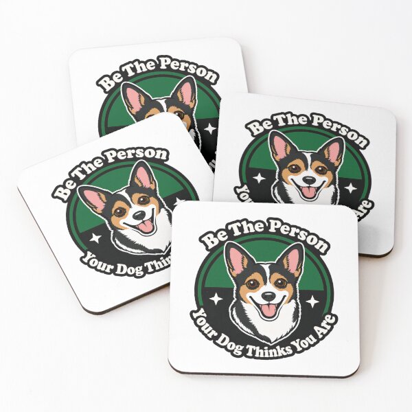Item preview, Be The Person Your Dog Thinks You Are designed and sold by Blazing TIki.