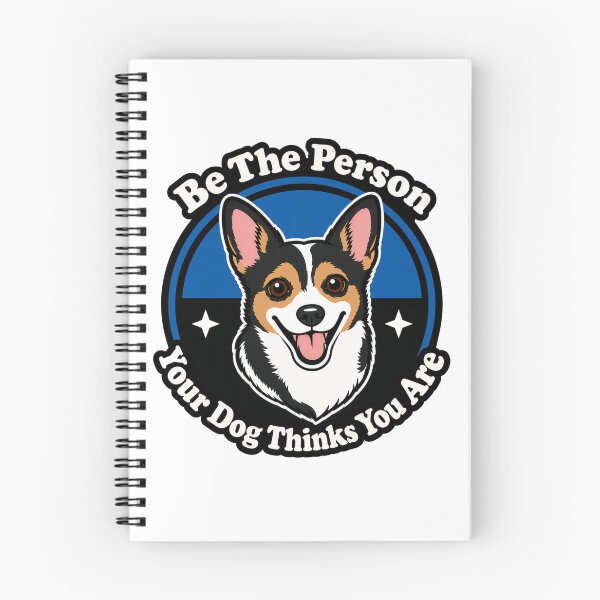 Item preview, Be The Person Your Dog Thinks You Are designed and sold by Blazing TIki.