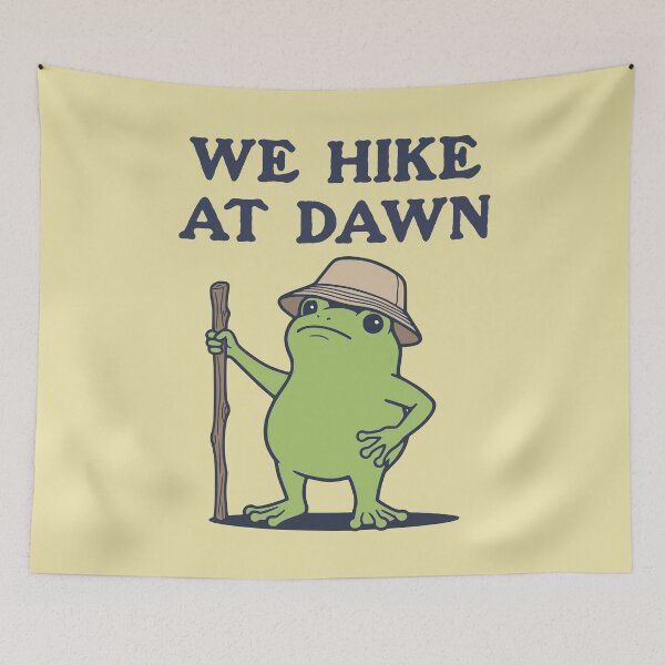 Item preview, We Hike At Dawn Funny Frog Hiker designed and sold by d247.