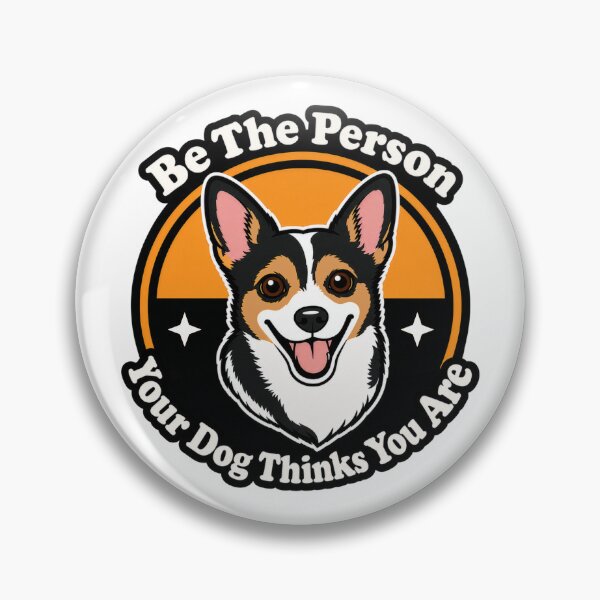 Item preview, Be The Person Your Dog Thinks You Are designed and sold by Denise Myers.