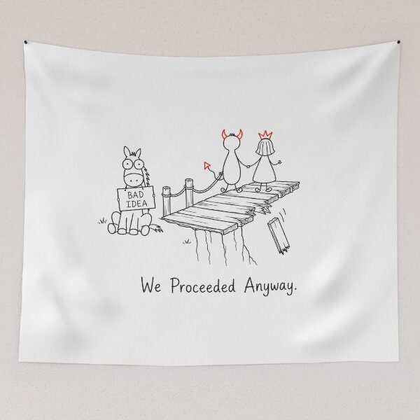 Item preview, We Proceeded Anyway designed and sold by byMosia.