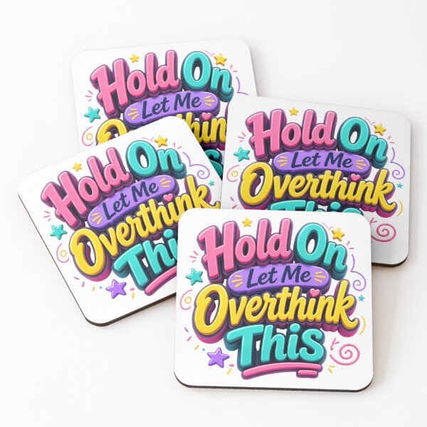 Item preview, Hold On Let Me Overthink This – Funny Relatable Typography Design designed and sold by Zebaiche.