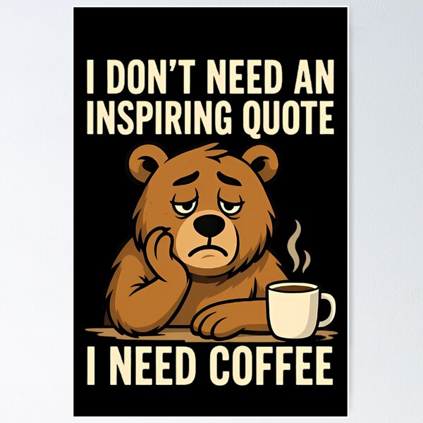 Item preview, I Don't Need An Inspiring Quote I Need Coffee designed and sold by Linework Studio.