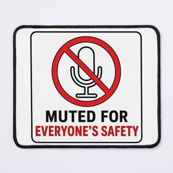 Item preview, Muted For Everyone’s Safety – Funny Introvert & Meeting Humor Design designed and sold by Shabrinox.