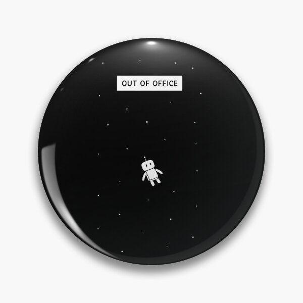 Item preview, Out of Office Space Robot designed and sold by ChocoMellowCo.